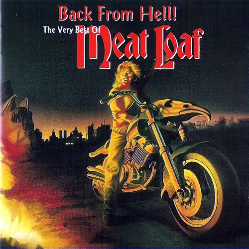 (CD Album Meat Loaf, 15 Tracks) You Took The Words Right Out Of My Mouth (Hot Summer Night