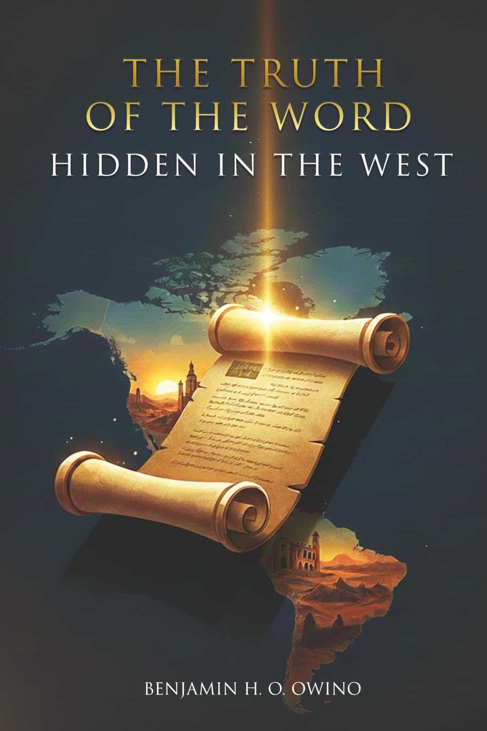 The Truth of the Word Hidden in the West