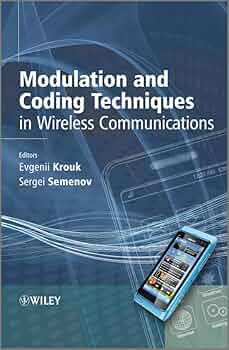 洋書 Modulation and Coding Techniques Amazon.com: Modulation and Coding Techniques in Wireless