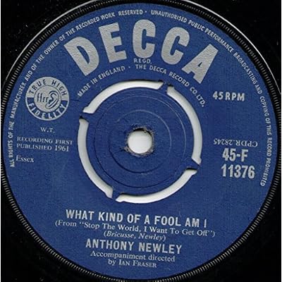 Anthony Newley - What Kind Of Fool Am I - 7" Single 1961 - Decca 45-F 11376 - UK Press