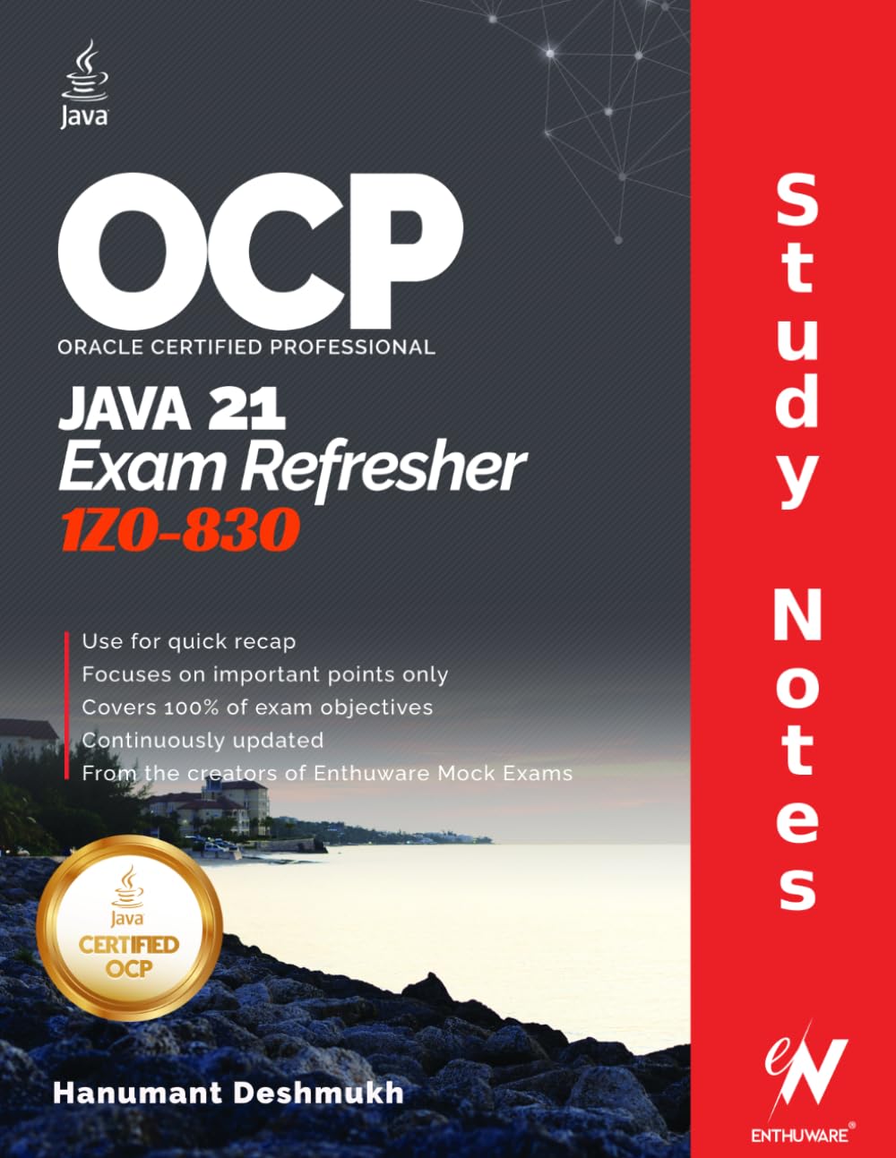 OCP Java 21 Certification Exam Refresher: Study Notes for 1Z0-830