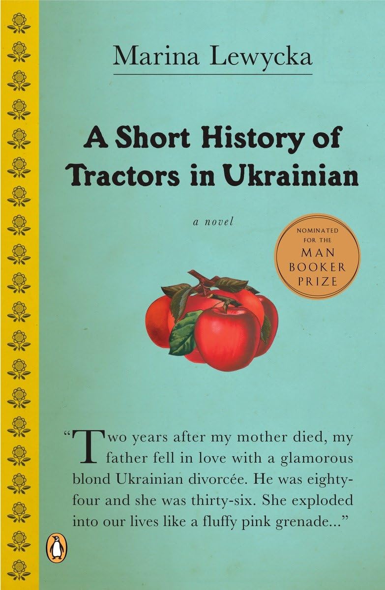 A Short History of Tractors in Ukrainian Lewycka, Marina