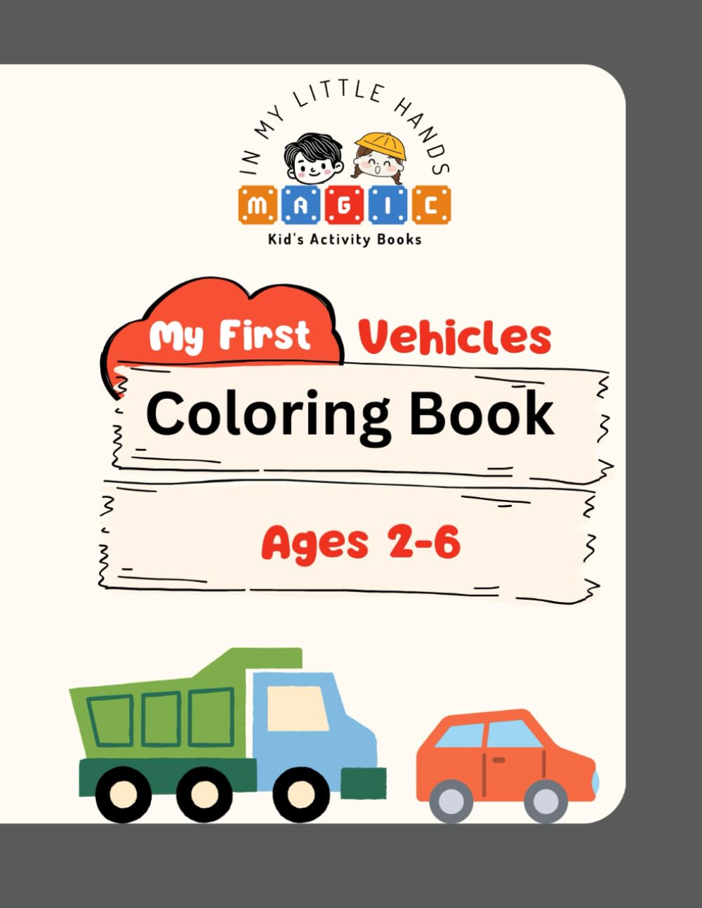 My First Book of Transport with Mia & Leo: Ages 2-6