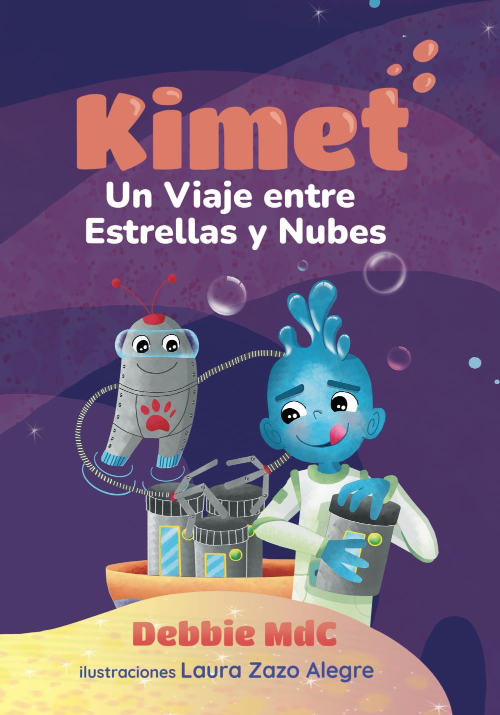 Kimet: Un Viaje entre Estrellas y Nubes: 2 (Kimet Aventuras)