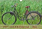 Autor(in): Dirk Herms 1937 ADLER Fahrrad (Wandkalender 2021 DIN A4 quer)