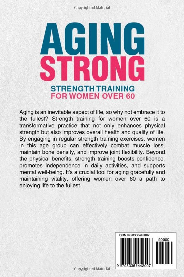 Aging Strong Strength Training for Women over 60 - Image 2