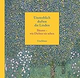 linde baum  Unsterblich duften die Linden: Bäume - wie Dichter sie sehen