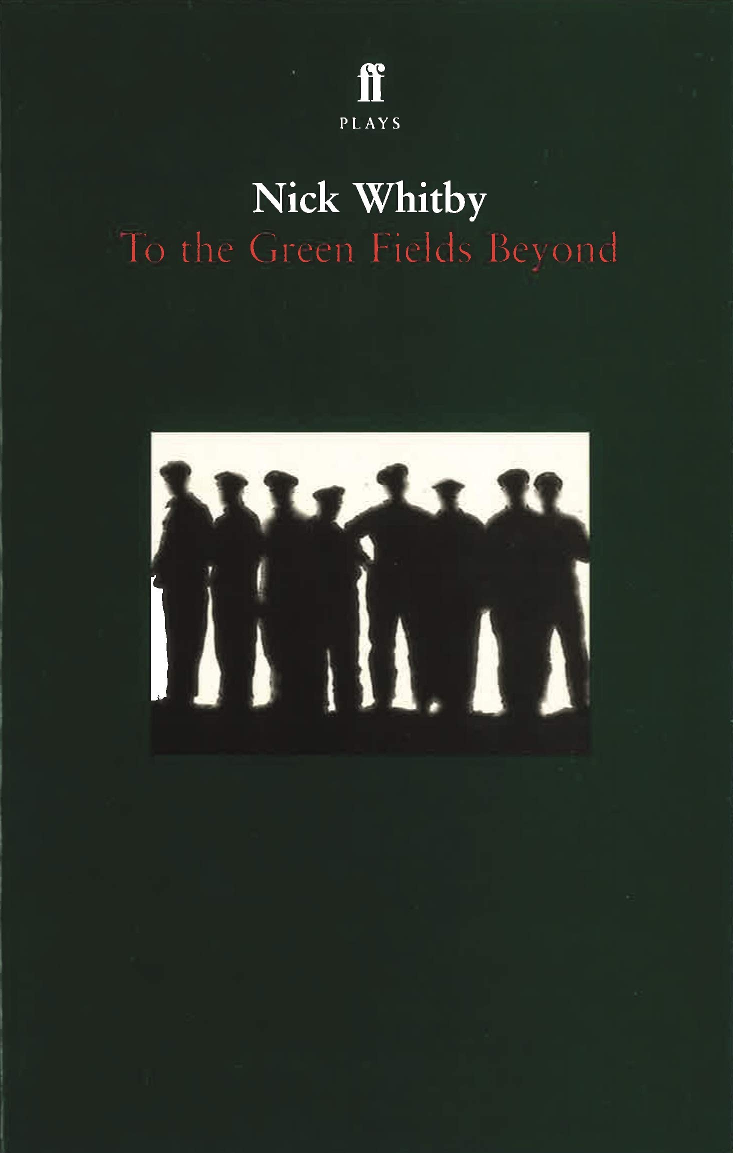 To the Green Fields Beyond