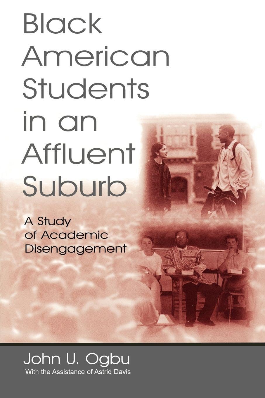 Black American Students in An Affluent Suburb (Sociocultural, Political, and Historical Studies in Education) cover