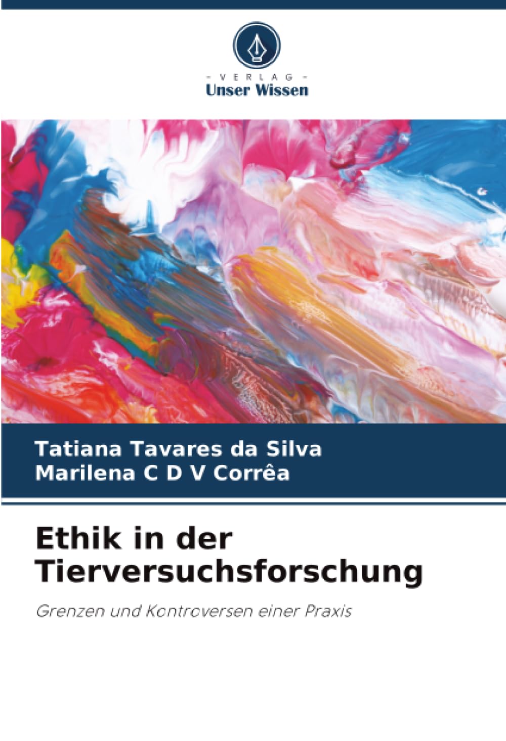 Ethik in der Tierversuchsforschung: Grenzen und Kontroversen einer Praxis