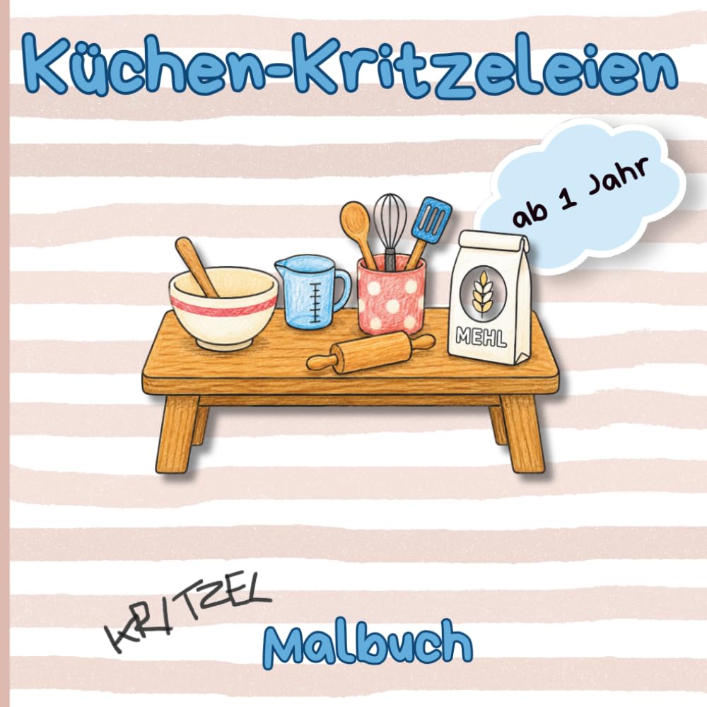 Küchen-Kritzeleien: 60 einfache Küchenmotive zum Ausmalen (Julie & Jacob Kritzelbücher)