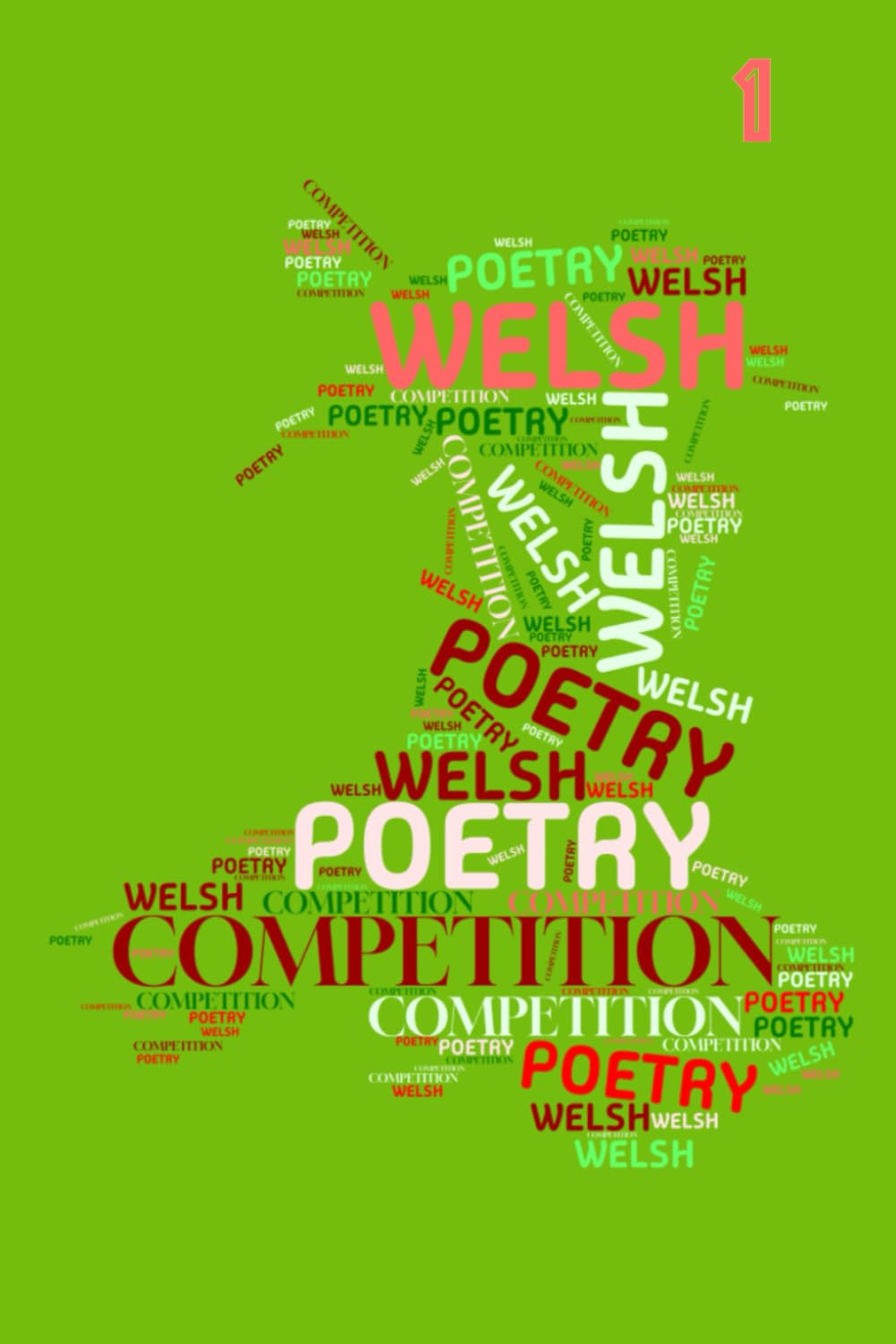 Welsh Poetry Competition Anthology 2007-2011: 1