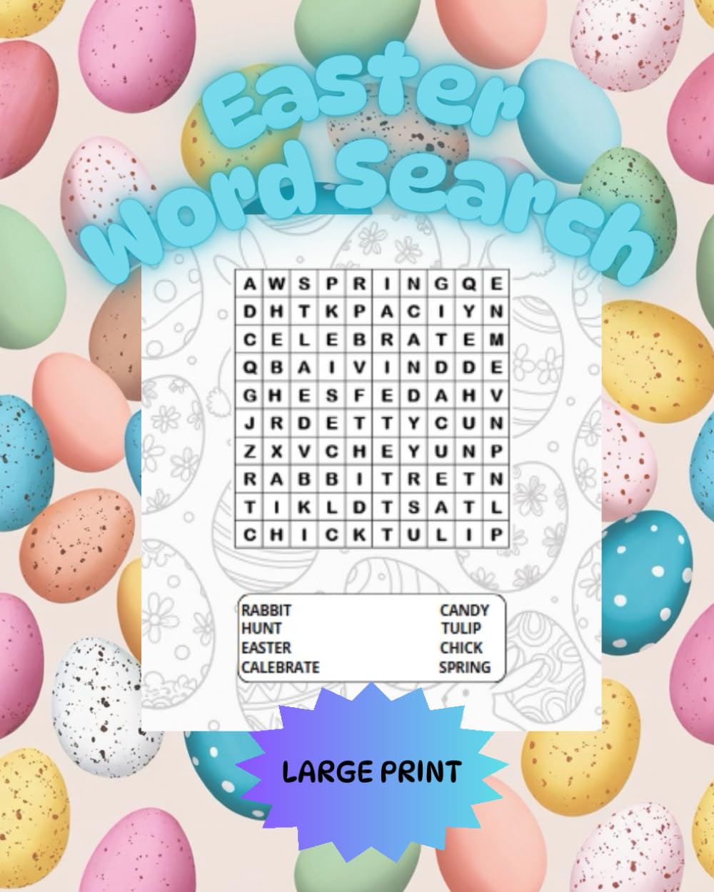 Easter Word Search: Fun Easter Puzzle Book for Kids Ages 6–10 | Large Print Word Search | Holiday Activity Book for Boys and Girls