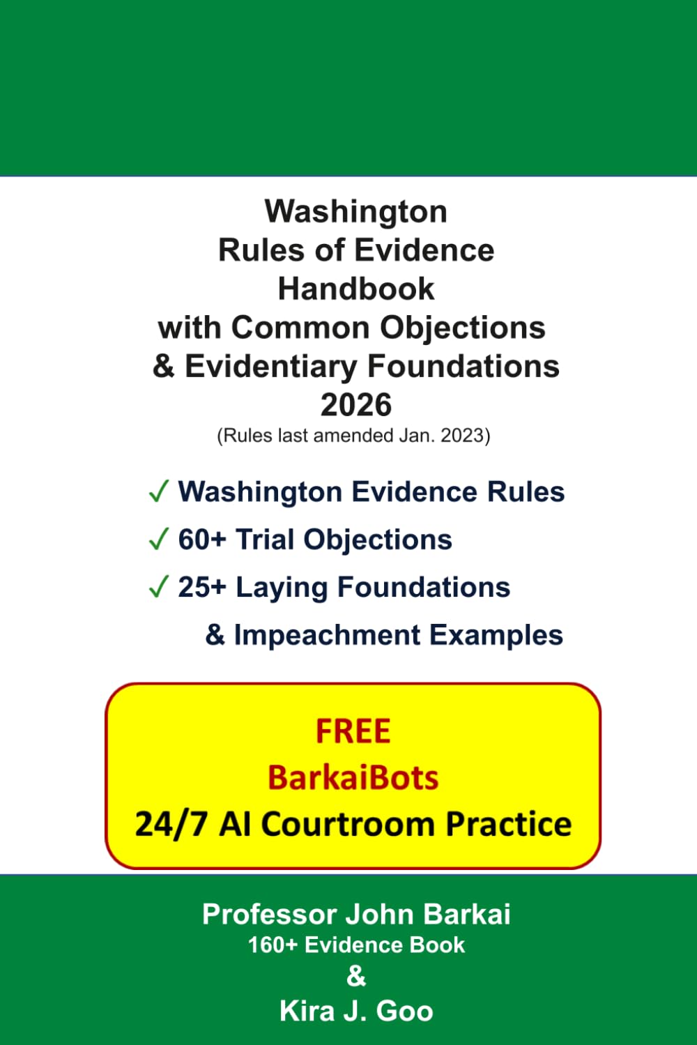Washington Rules of Evidence Handbook with Common Trial Objections & Evidentiary Foundations