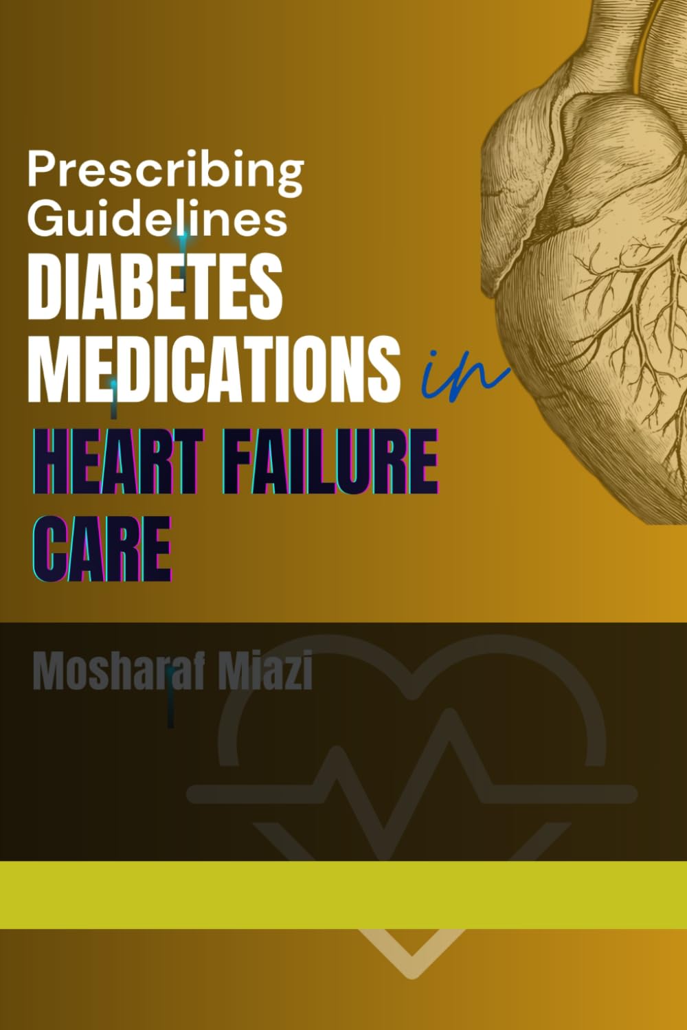 Diabetes Medications in Heart Failure Care: Prescribing Guidelines
