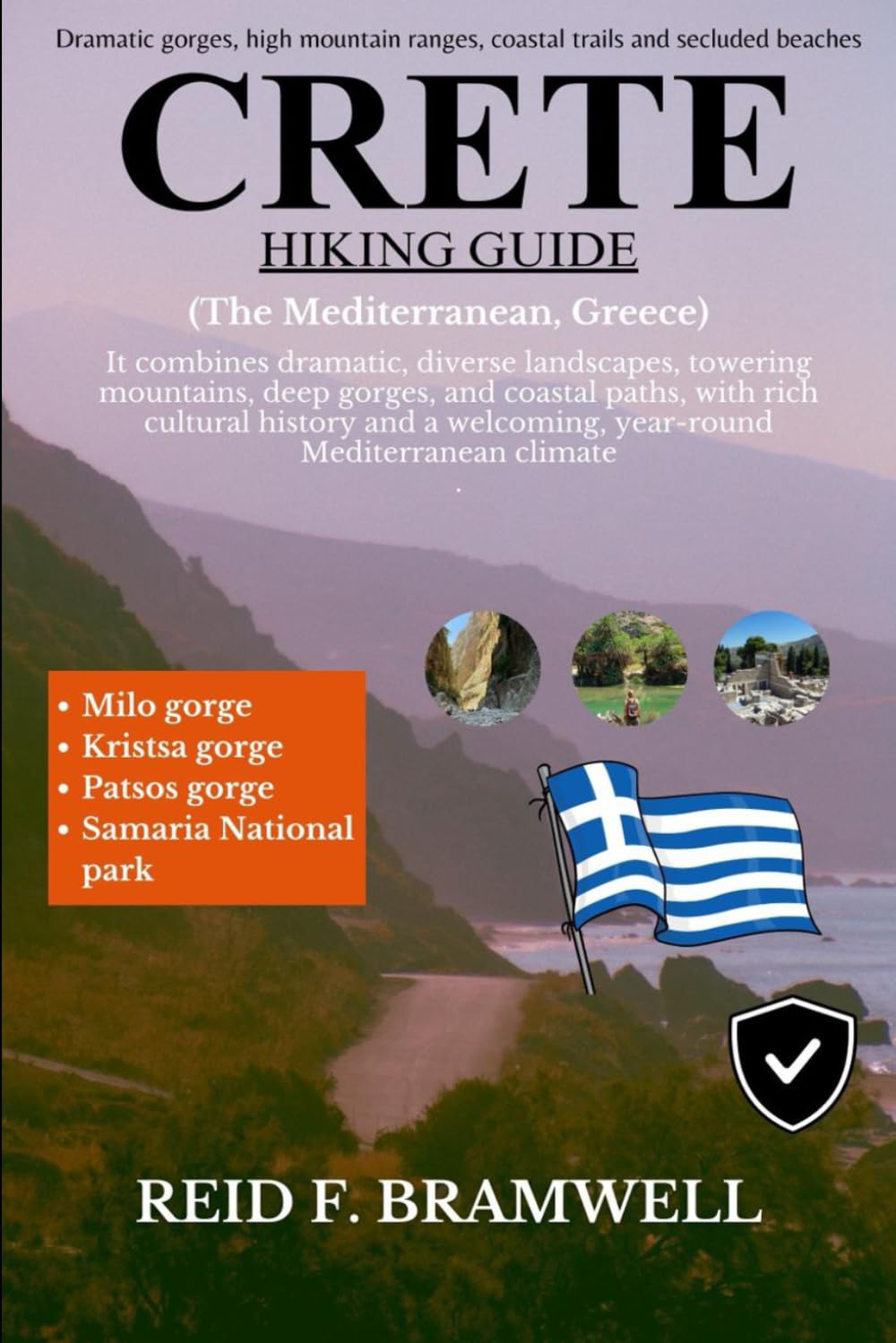 Crete Hiking Guide 2026–2027: 5 (Peak & Path Guides 2026)