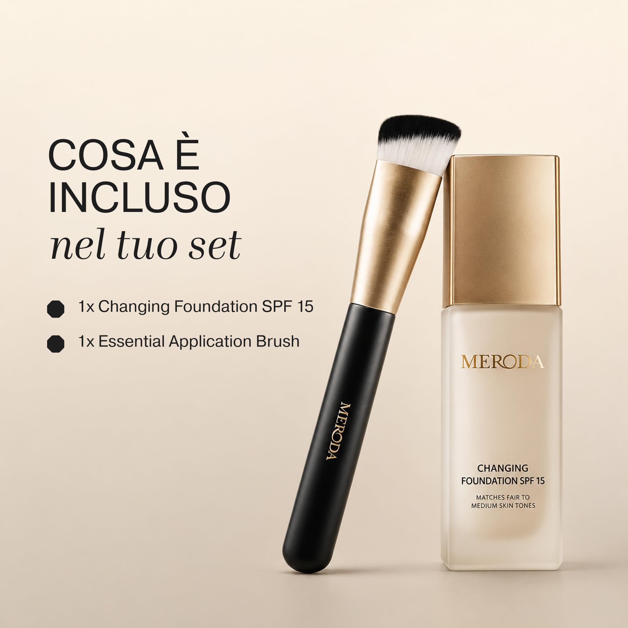 MERODA® Changing Foundation SPF 15 [Pelle da leggera a media] - Set di pennelli essenziali
