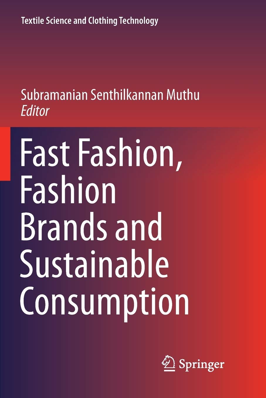 Buy Fast Fashion, Fashion Brands and Sustainable Consumption (Textile