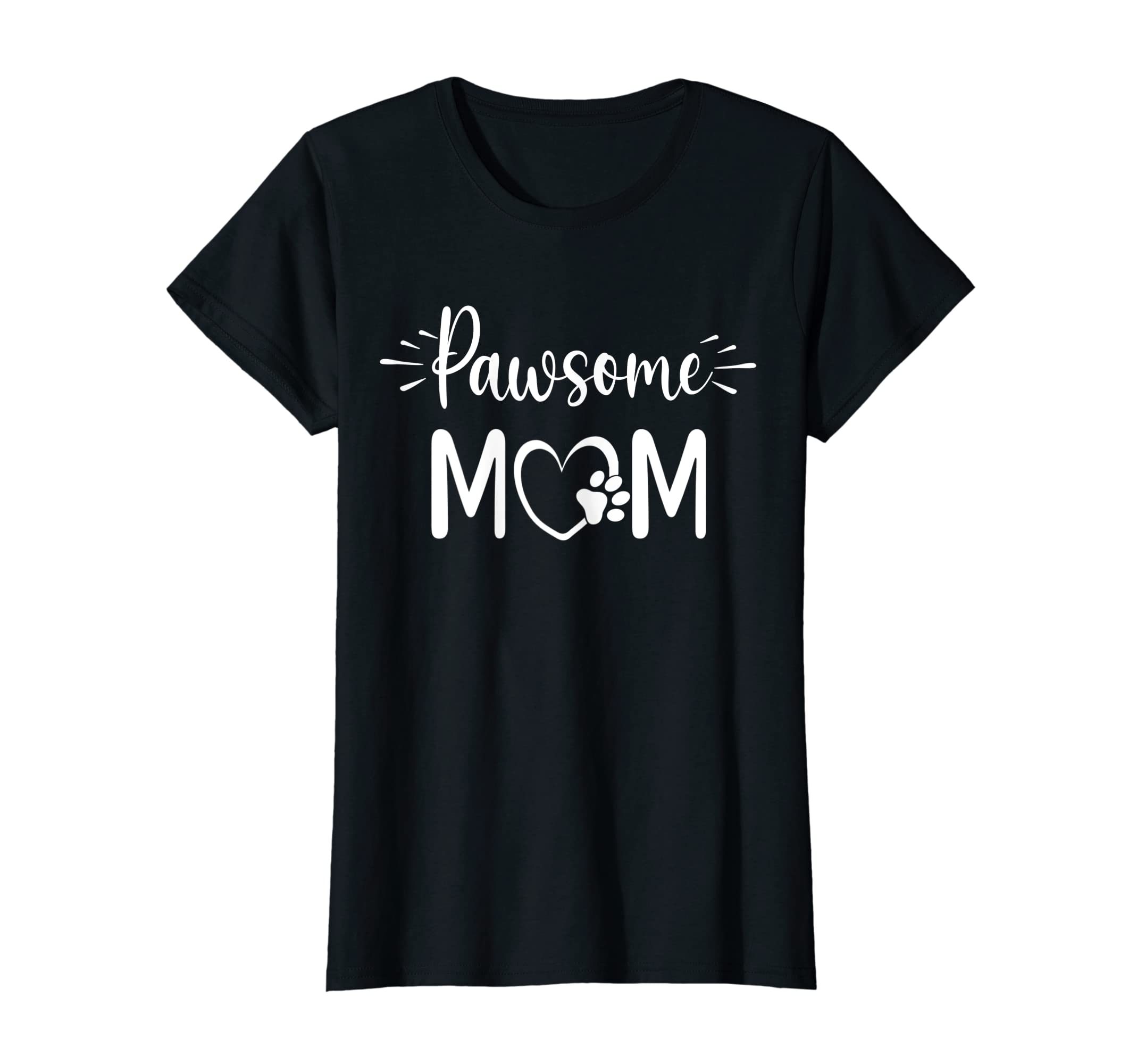 Pawsome Shirt Dog Mama Shirts For Women Dog OwnerPawsome Mom Shirt with Paw Print,Dog Lover Tops for Dog Moms T-Shirt