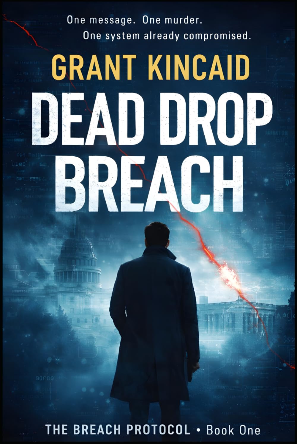 Dead Drop Breach: A Fast-Paced International Spy Thriller with Intelligence Betrayal and Global Stakes (The Breach Protocol Series)