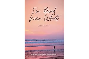 When I'm Gone, Death Planner