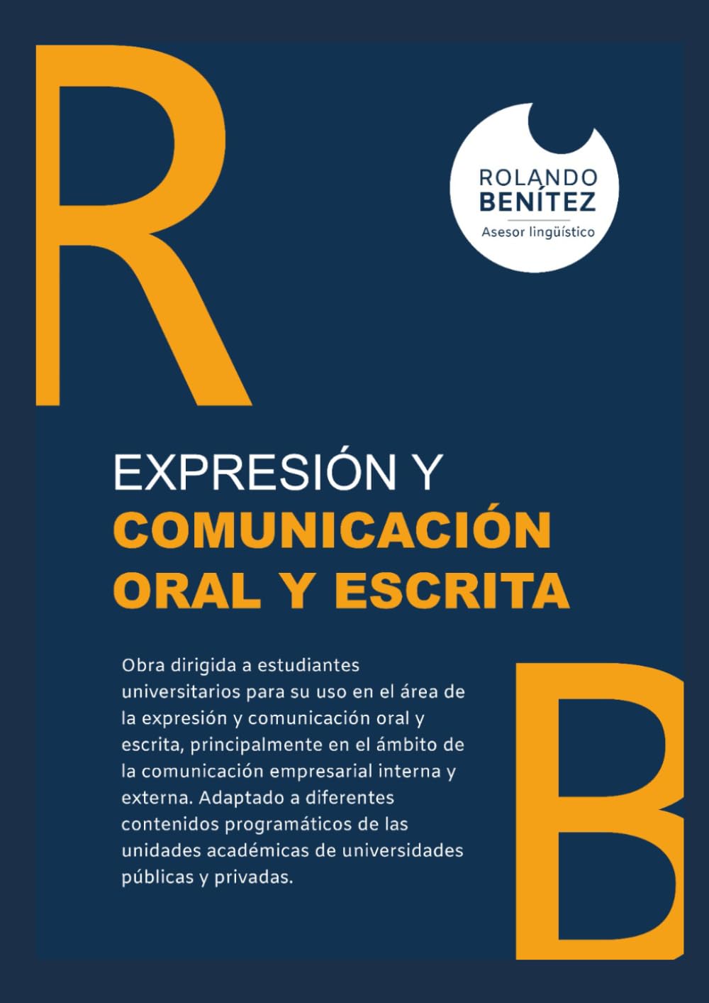 EXPRESIÓN Y COMUNICACIÓN ORAL Y ESCRITA