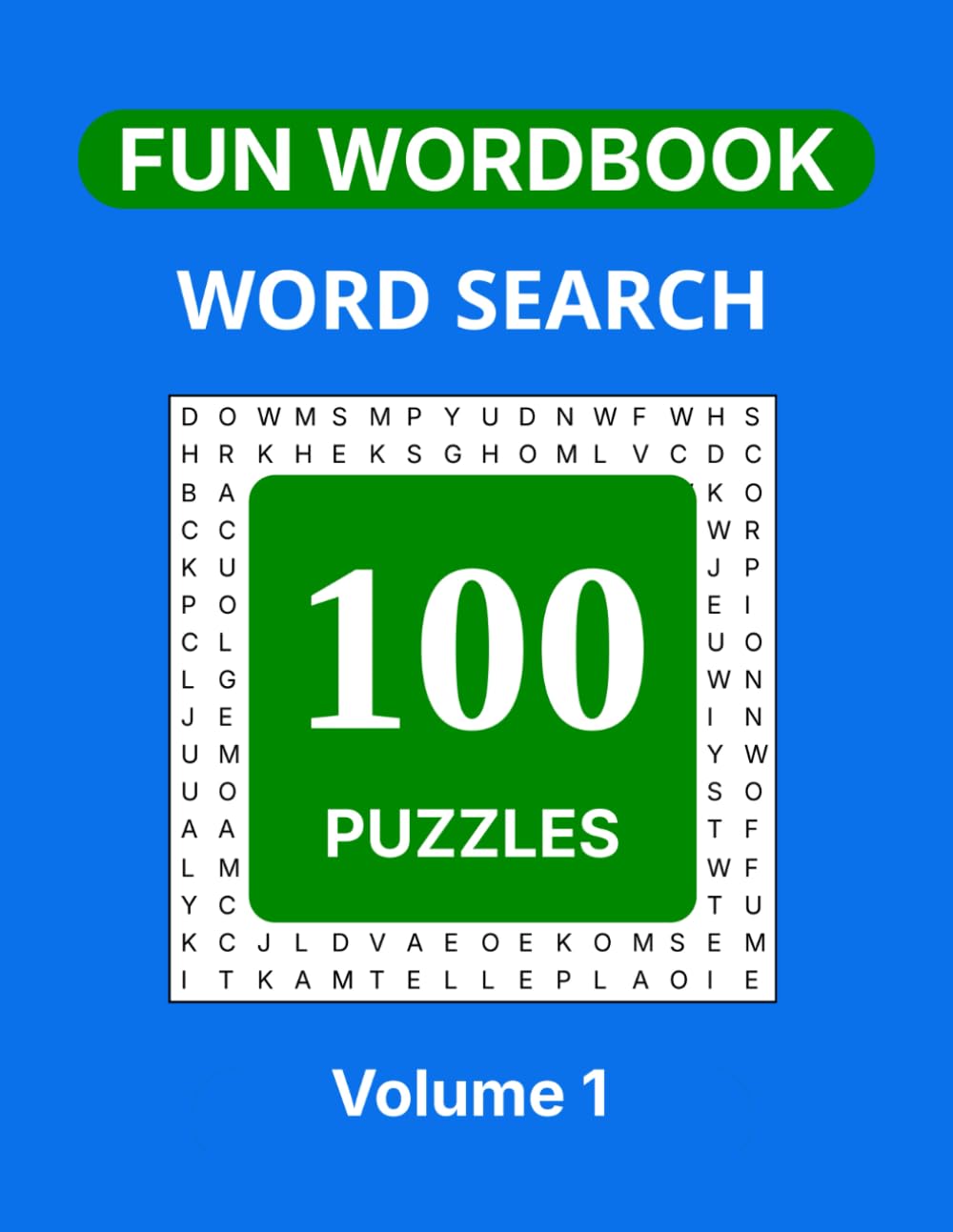 Fun Wordbook Word Search Volume 1: 100 Puzzles