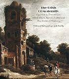 The Crisis of Modernity: Epochs in Transition: Axial Ages, Revolutions and the Ends of History
