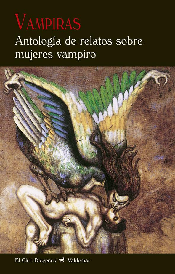 Vampiras: Antología de relatos sobre mujeres vampiro: 115 (El Club Diógenes)