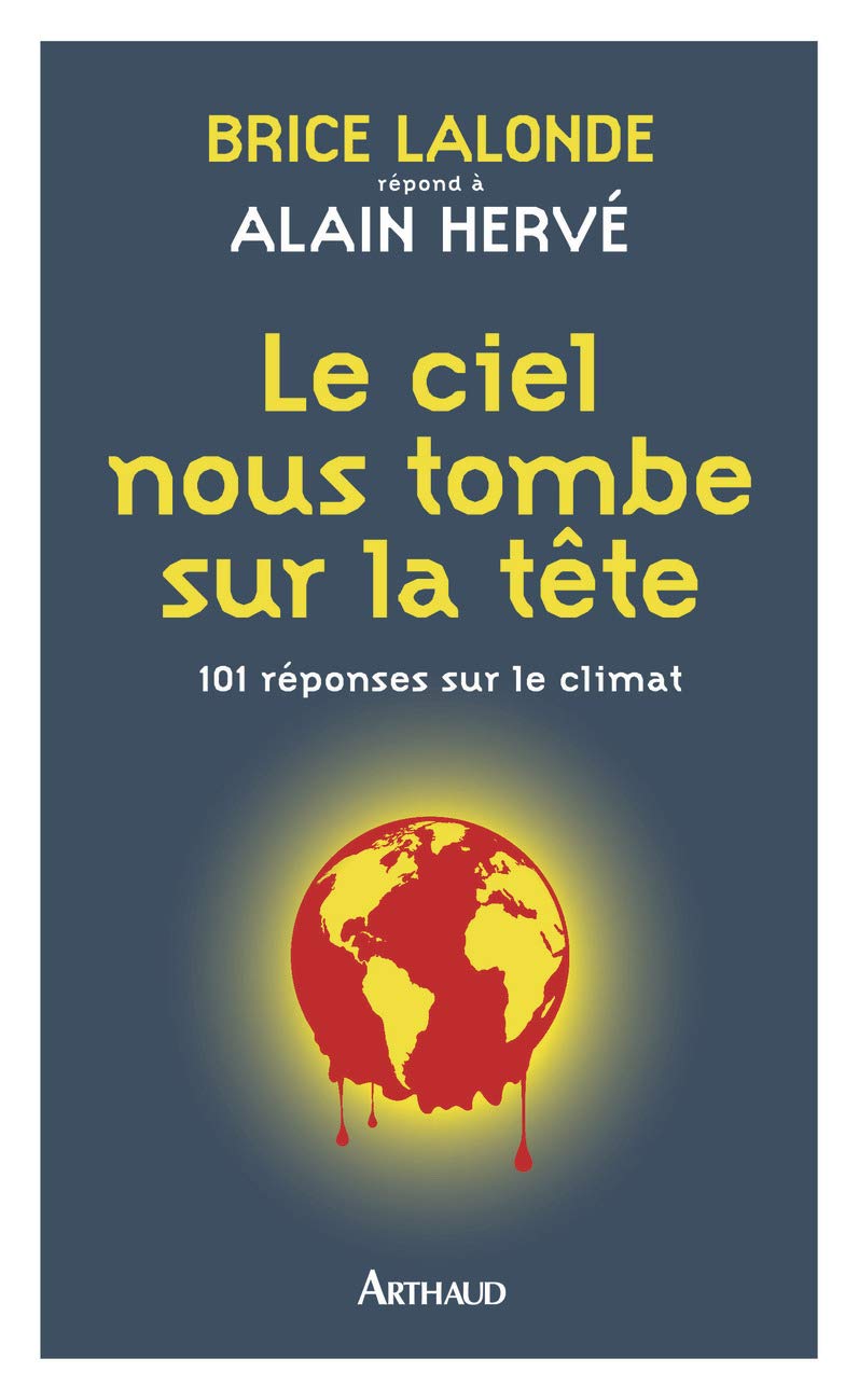 Le Ciel Nous Tombe Sur La Tete Amazon.fr - Le Ciel nous tombe sur la tête - Hervé, Alain, Lalonde, Brice -  Livres