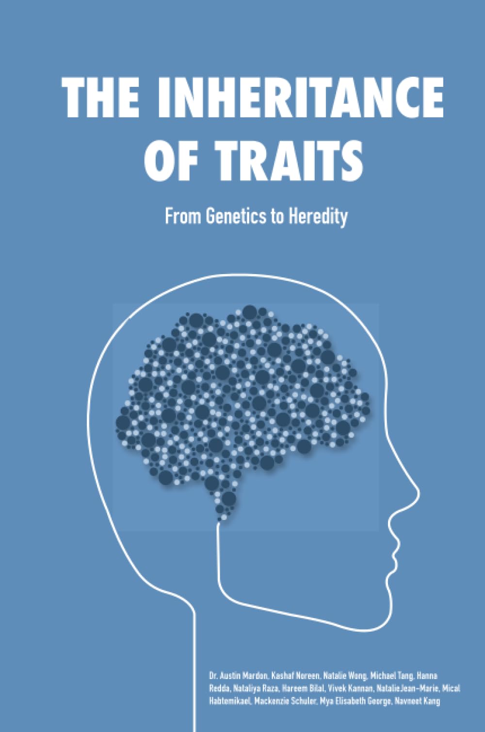 The Inheritance of Traits: From Genetics to Heredity