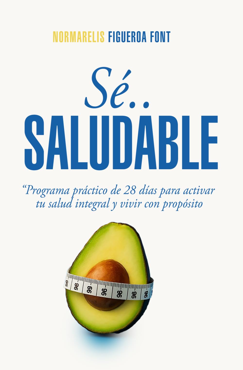 Sé Saludable