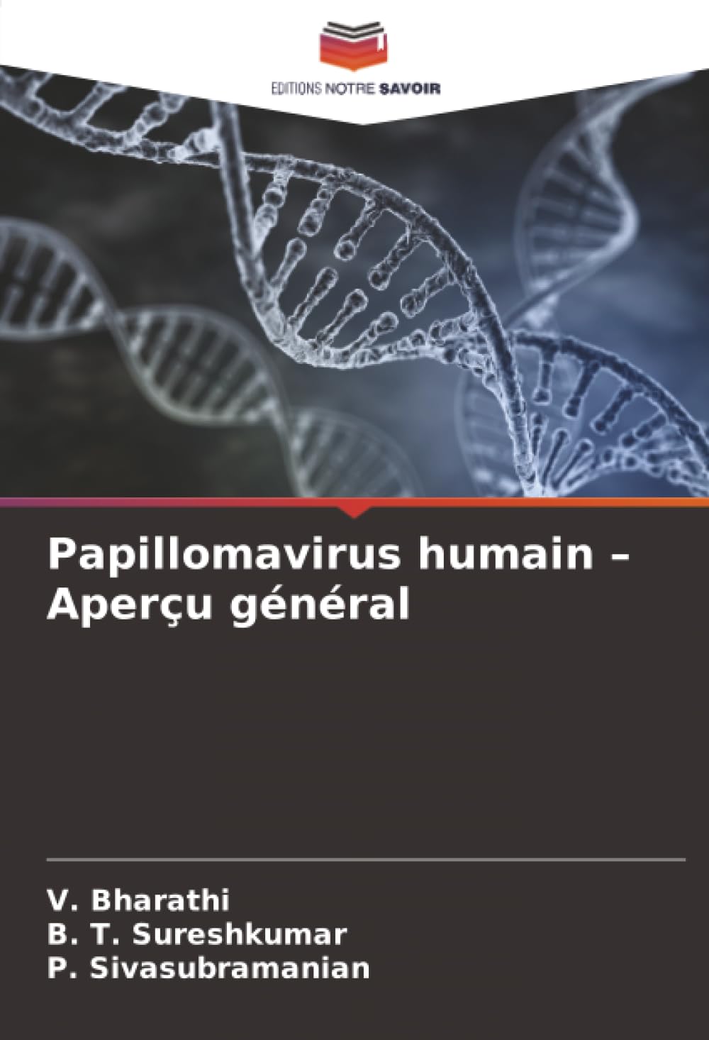 Papillomavirus humain – Aperçu général
