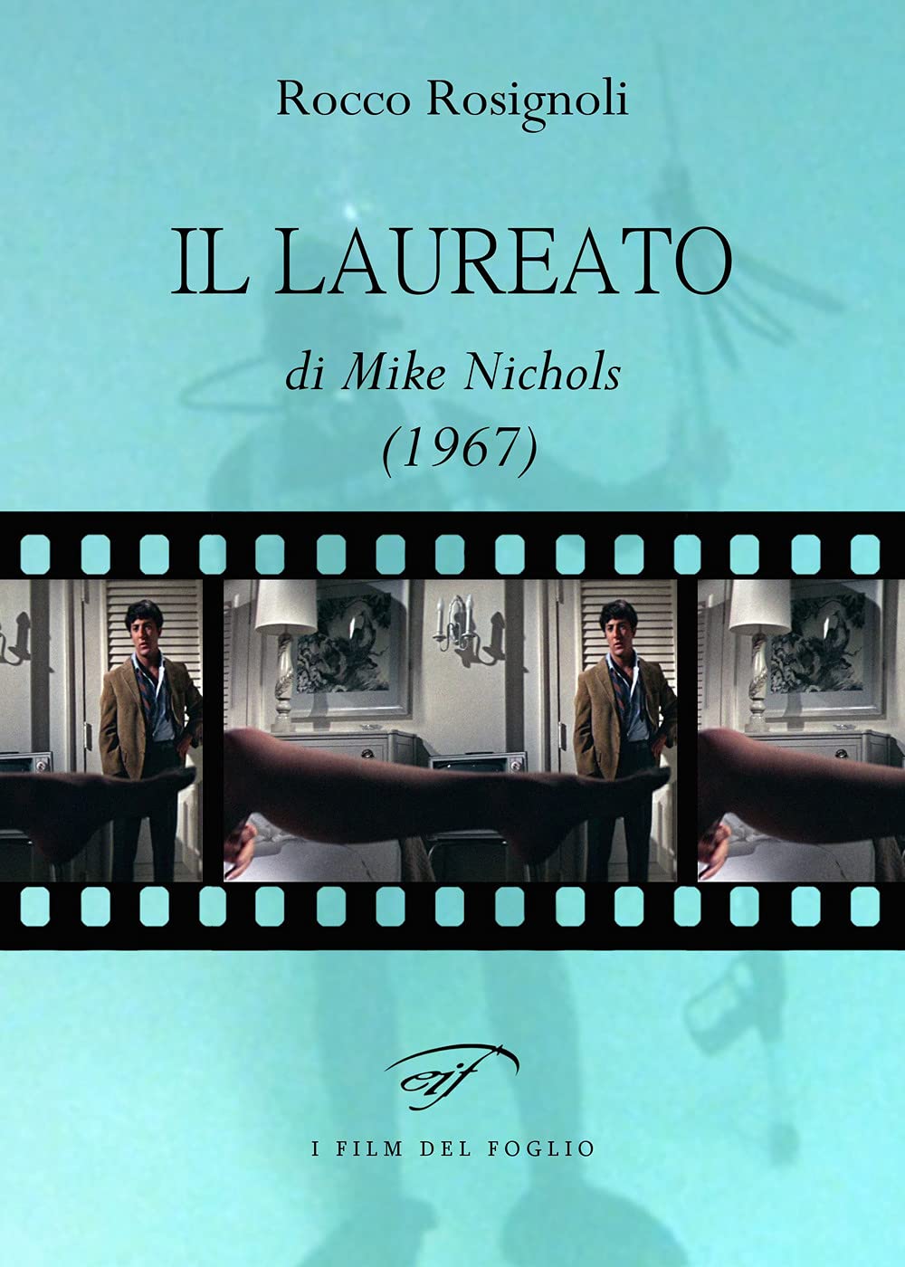 Il Laureato Di Mike Nichols (1967) - 4