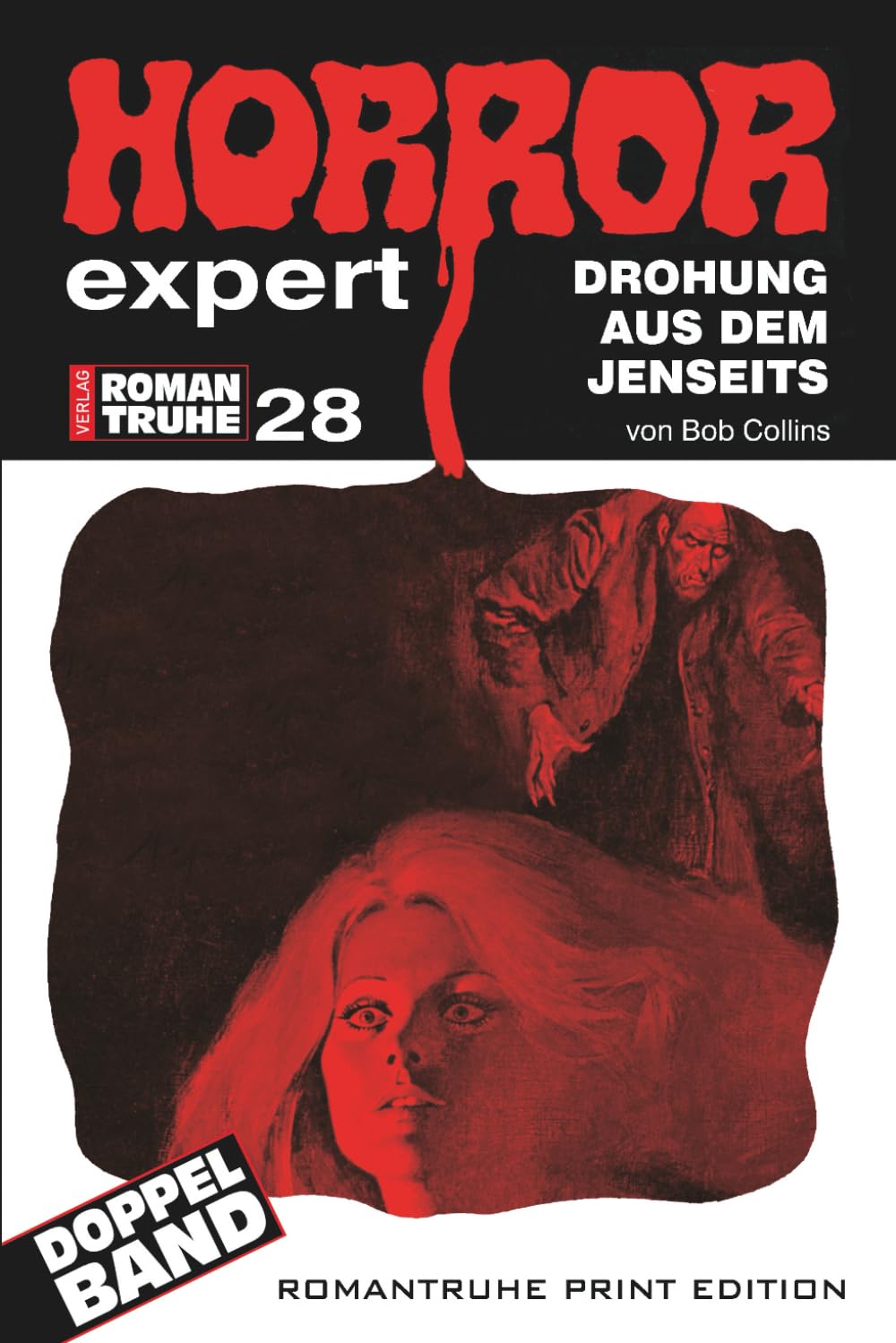 Drohung aus dem Jenseits (HORROR EXPERT ROMANTRUHE)