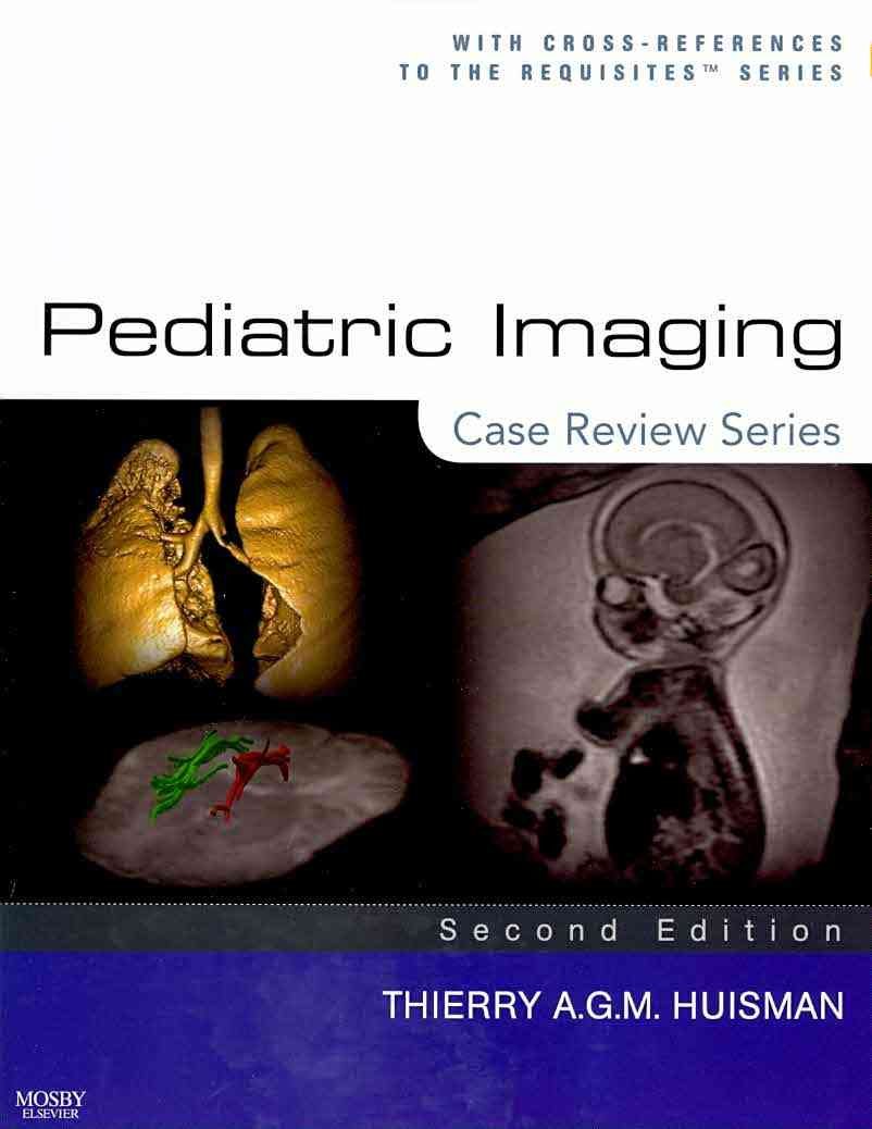 Buy Pediatric Imaging: Case Review Series — BookShops.in