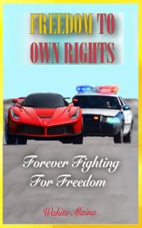 FREEDOM TO OWN RIGHTS: Forever Fighting For Fairness (Stories Of Resilience)