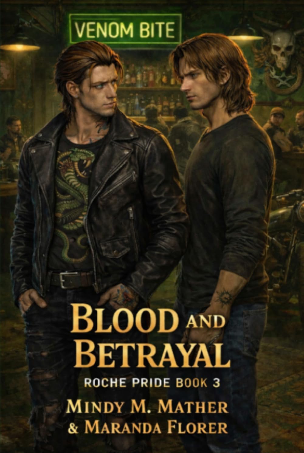Blood & Betrayal (Roche Pride Mafia Romance Series)