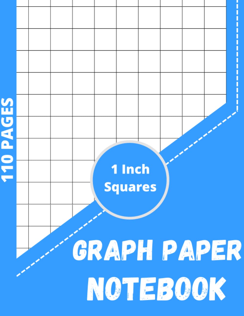Graph Paper Notebook 1 Inch Squares: Graph Paper Notebook 1 Inch Squares: Large Simple Quad Ruled / Grid Paper Notebook For Math and Science Students ... Teachers, Kids and Adults ( Girl & Boys ).