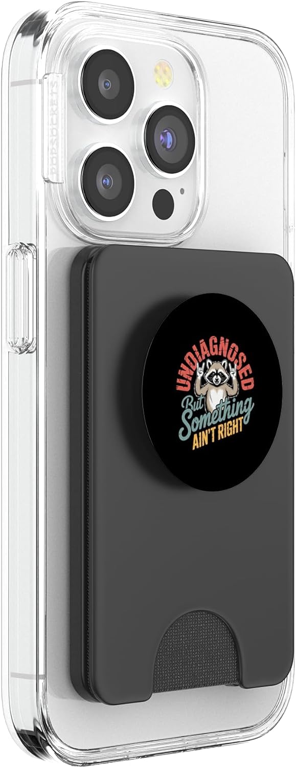 Undiagnosed But Something Ain't Right PopSockets PopWallet for MagSafe image 4