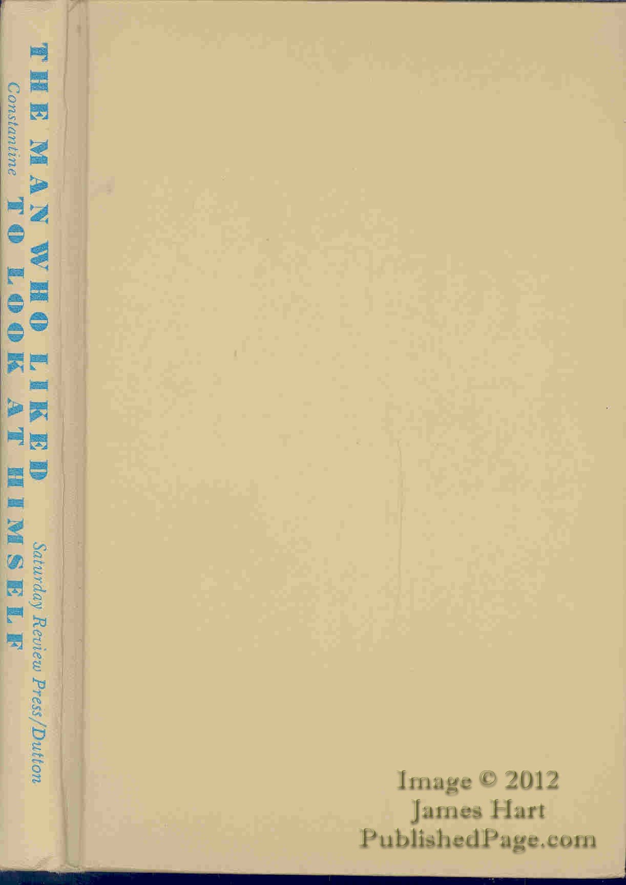 the Man who liked to Look at Himself