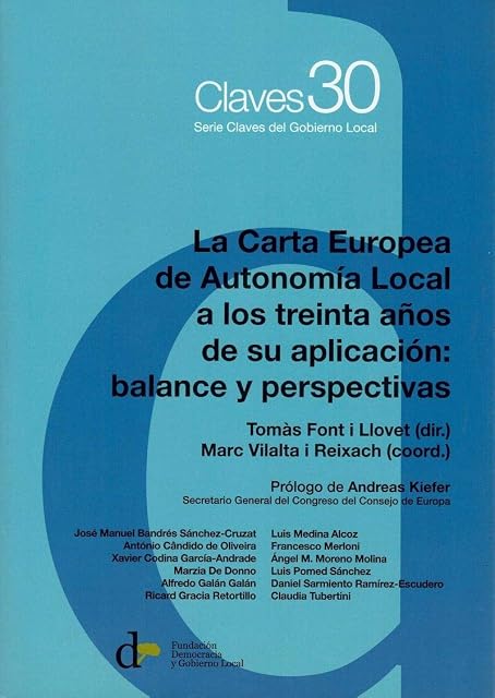 Portada de La Carta Europea de Autonomía Local a los treinta años de su aplicación: balance y perspectivas
