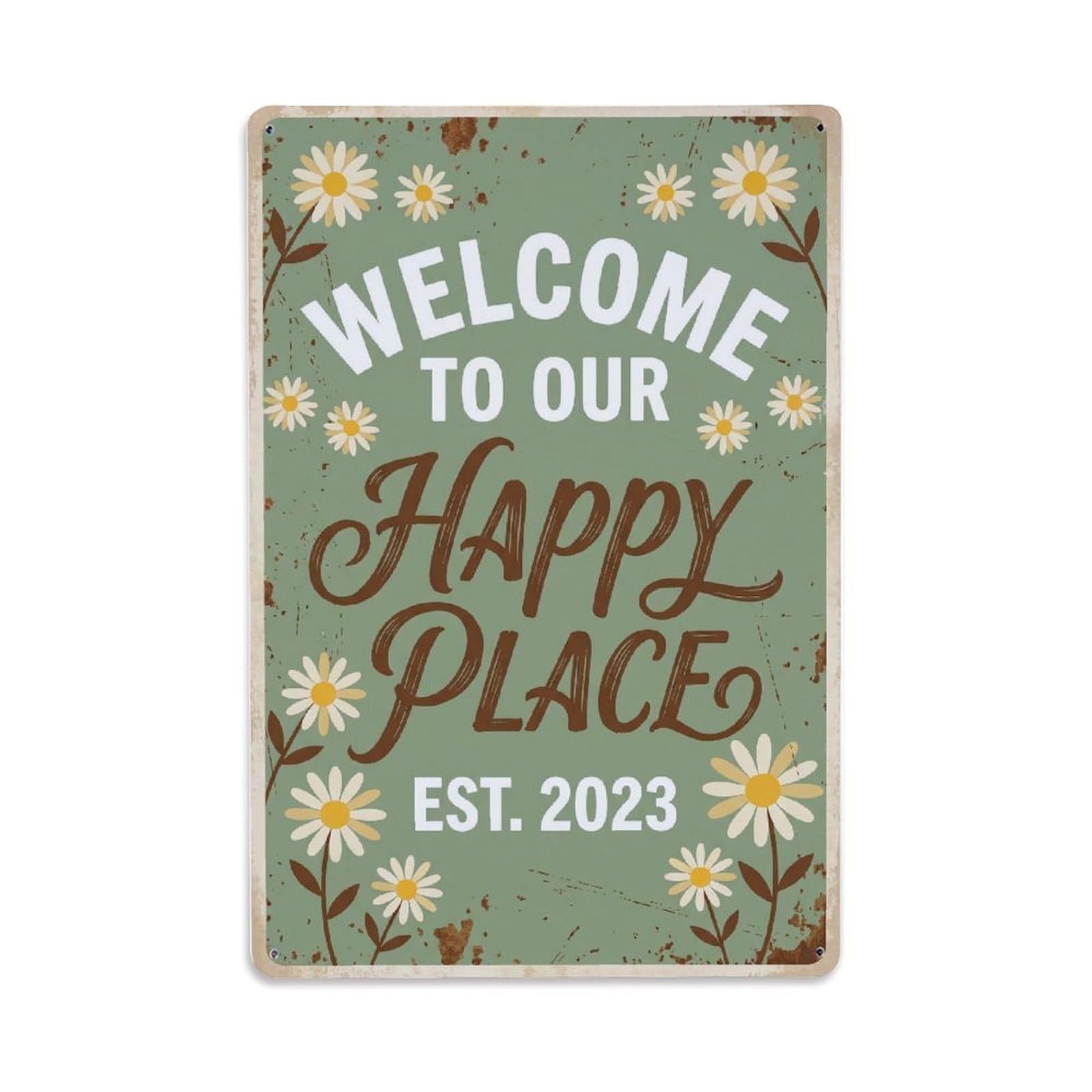 Welcome To Our Happy Place Meadow Cottage Metal Tin Sign Plaque Wall Decor for Cafe, Club Bar, Office, Home Garden Metal Poster 8x12Inch