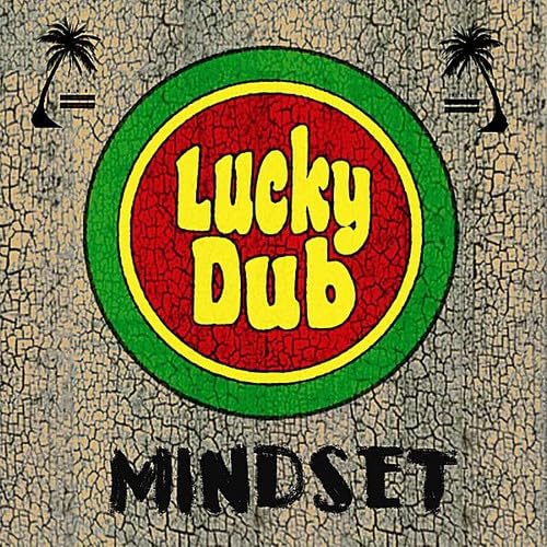Mindset [Audio CD] Lucky Dub