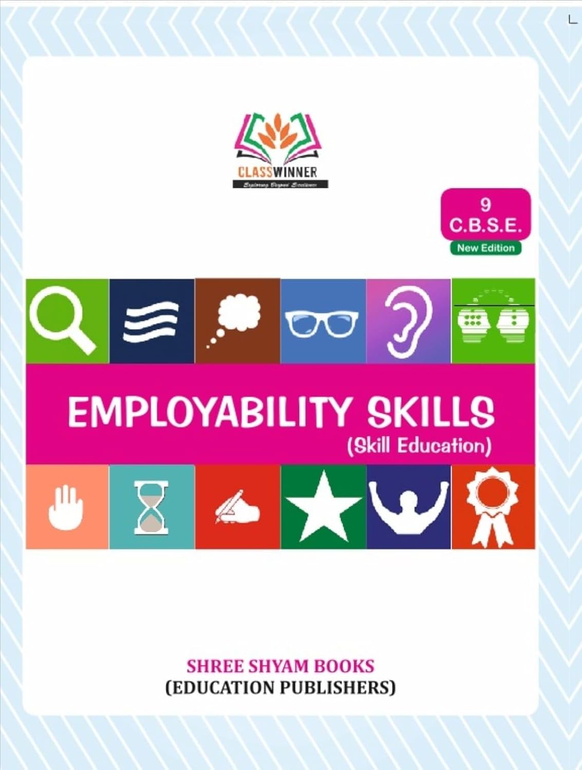 ClassWinner Employability Skills Guide for Class 9 - Prepare for ...
