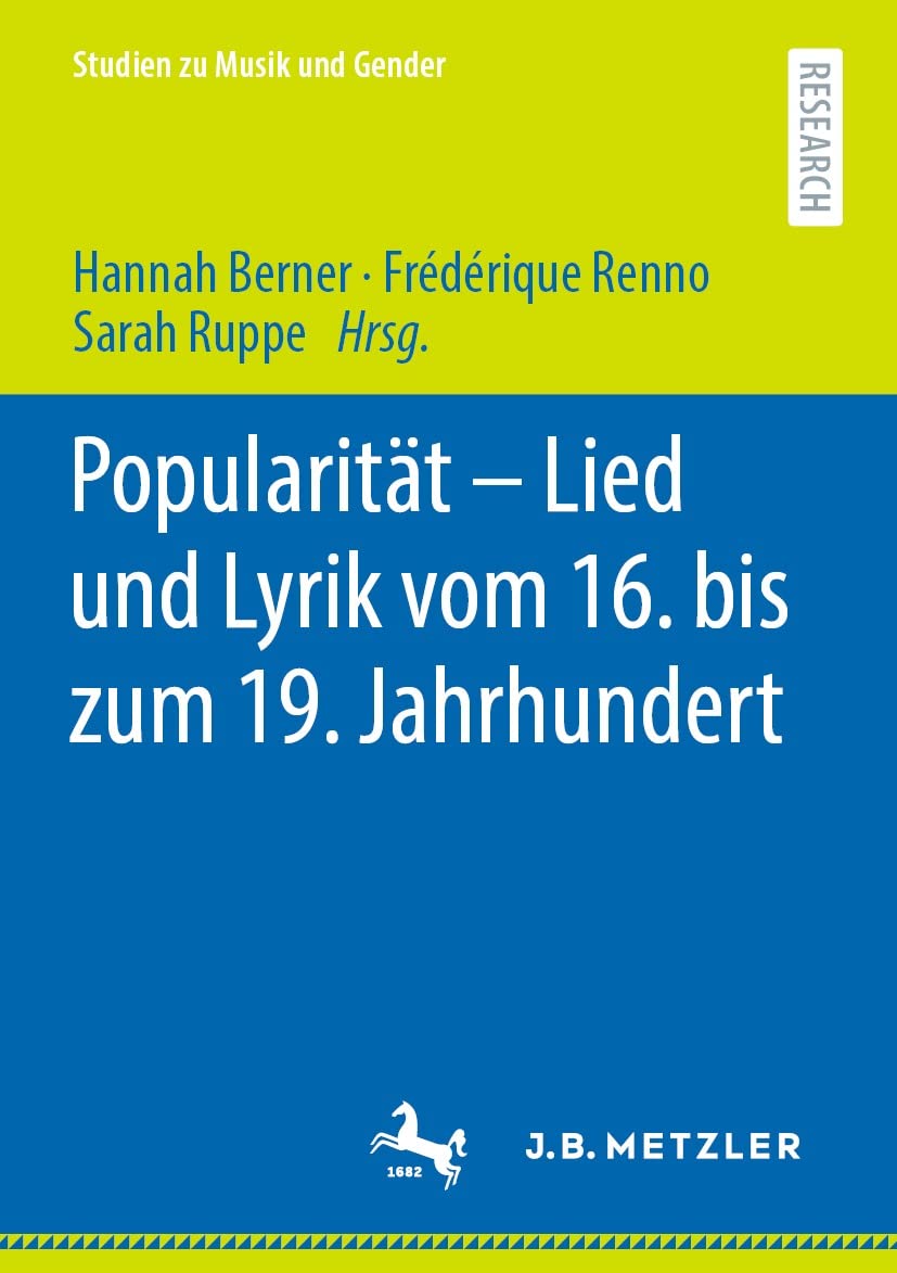 Popularität – Lied und Lyrik vom 16. bis zum 19. Jahrhundert (Studien zu Musik und Gender)