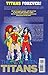 The New Teen Titans, Vol. 1
