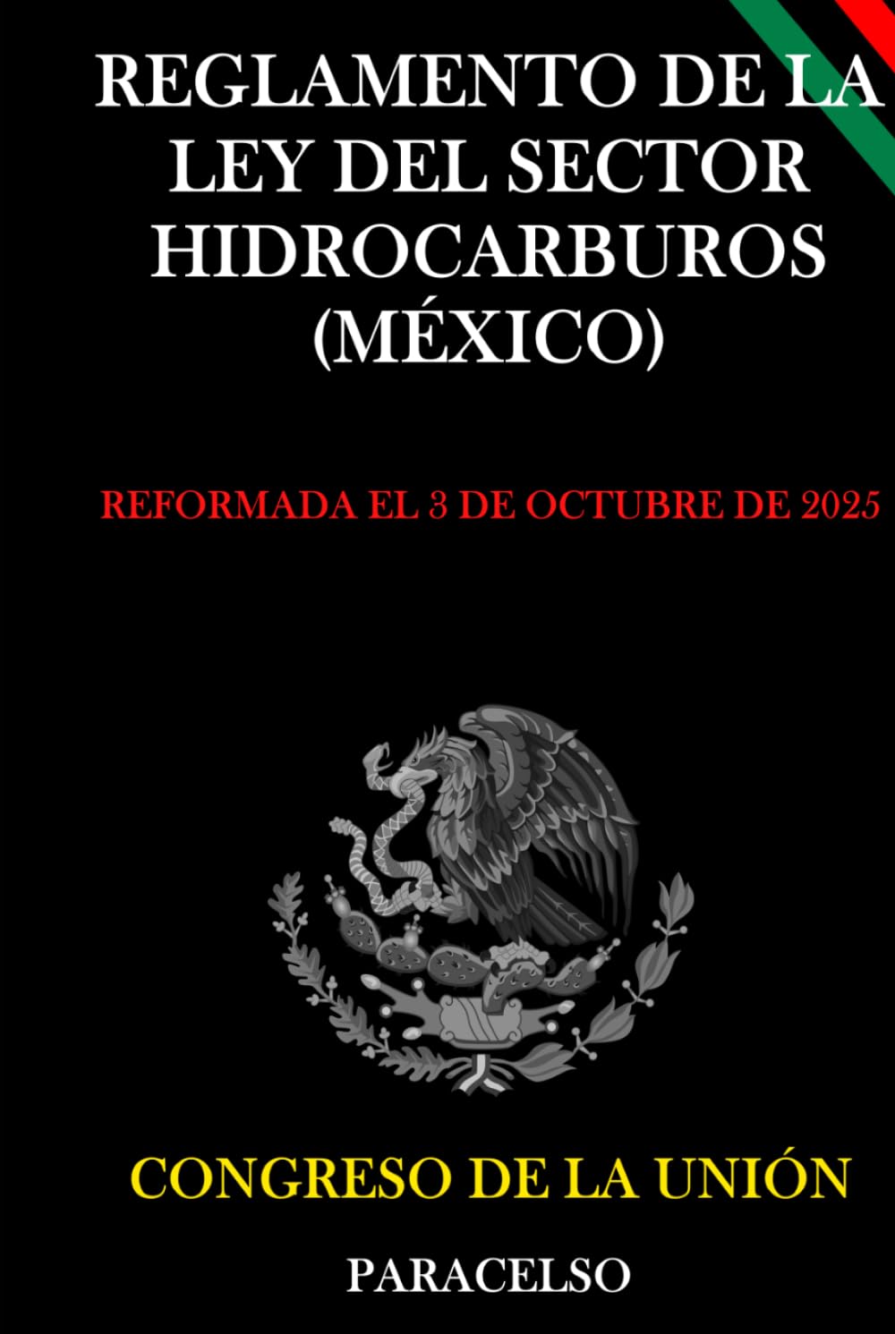 Reglamento de la Ley del Sector Hidrocarburos (México)