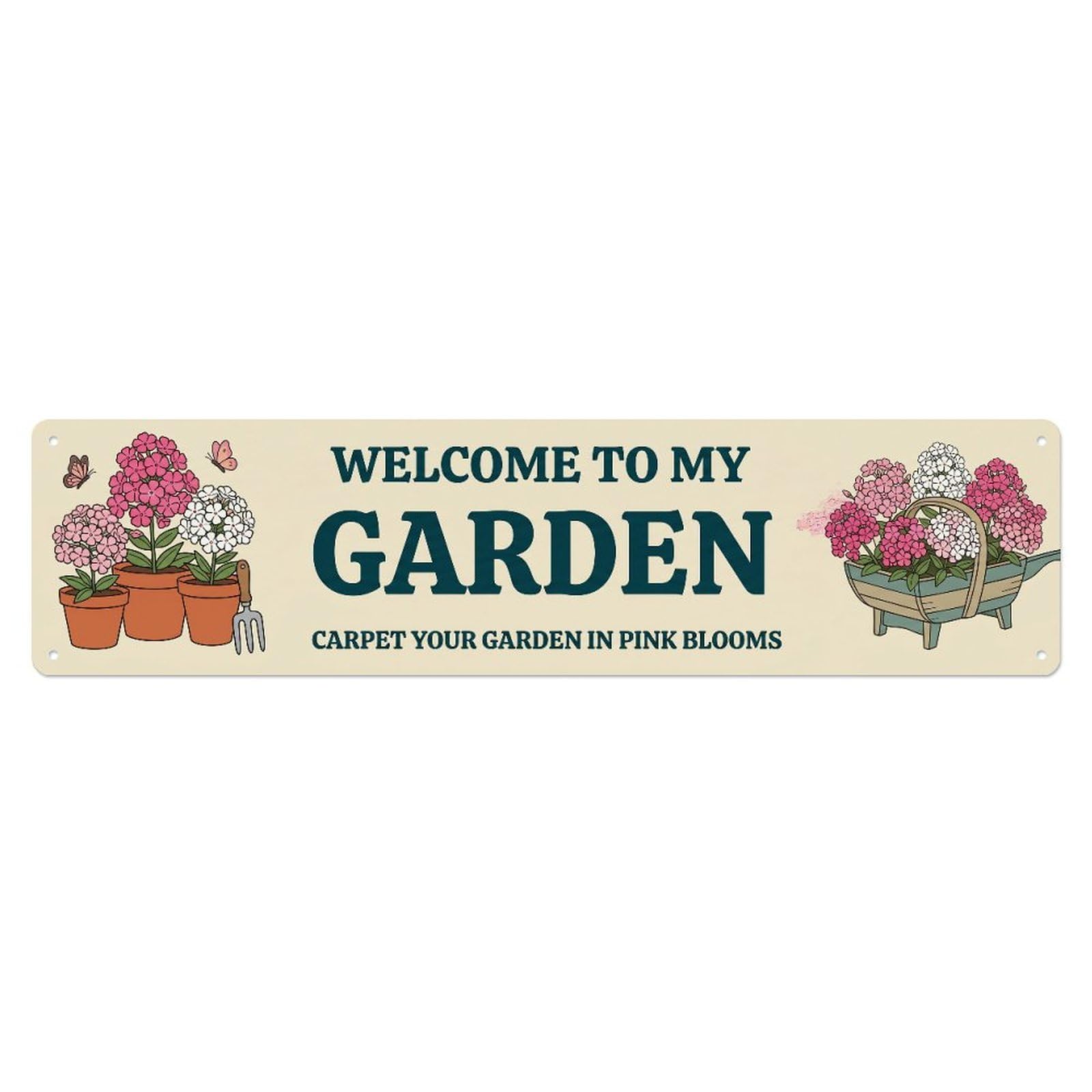 Metal Tin Sign Welcome To My Garden Vintage Phlox Pink Carpet