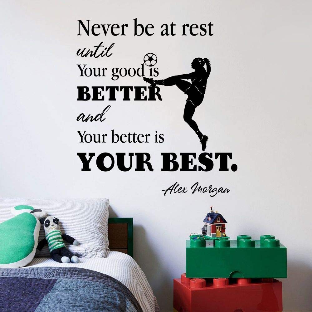 Good Better Best Never Let It Rest Soccer